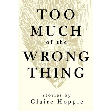 Too Much of the Wrong Thing