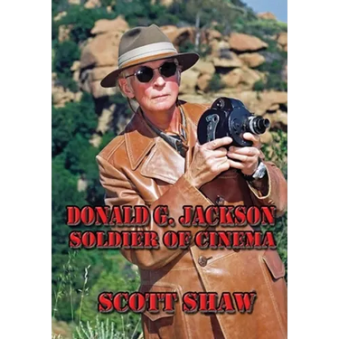 Donald G. Jackson: Soldier of Cinema