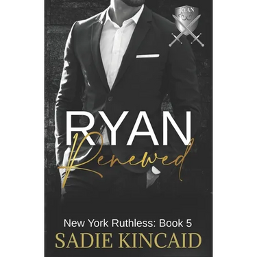 Ryan Renewed: New York Ruthless: Book 5