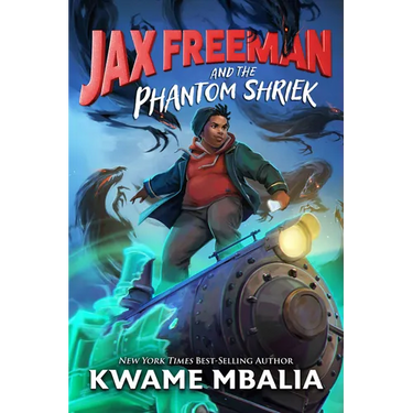 Jax Freeman and the Phantom Shriek