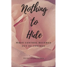 Nothing to Hide
