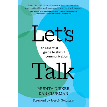 Let's Talk: An Essential Guide to Skillful Communication