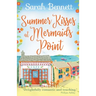 Summer Kisses at Mermaids Point