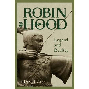 Robin Hood: Legend and Reality
