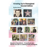 Growing Up In Disneyland Second Edition (hardback)