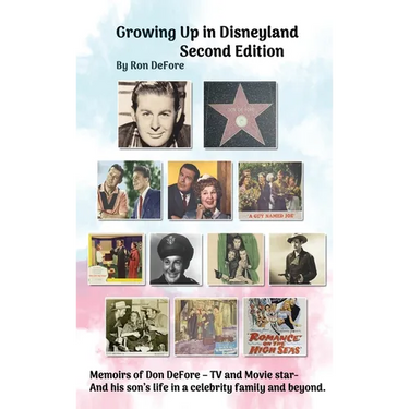 Growing Up In Disneyland Second Edition (hardback)