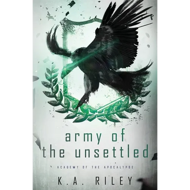 Army of the Unsettled: A Dystopian Novel
