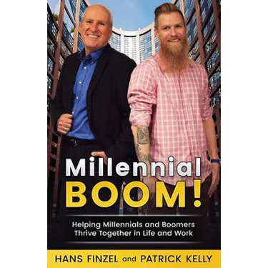 Millennialboom: Helping Millennials and Boomers Thrive Together in the Workplace