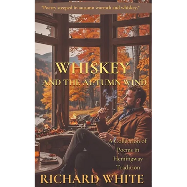 Whiskey and the Autumn Wind