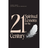 21 Spiritual Lessons for the 21st Century