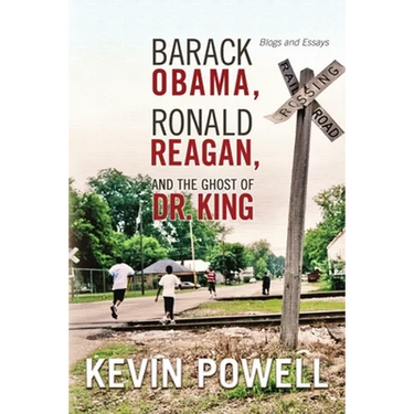 Barack Obama, Ronald Reagan, and The Ghost of Dr. King: Blogs and Essays