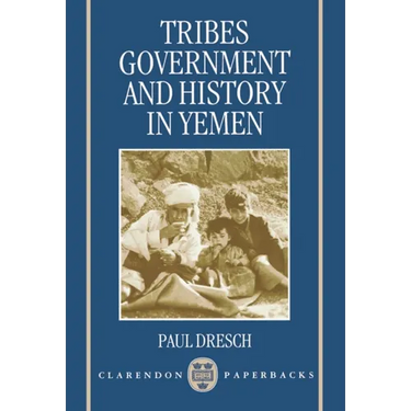Tribes, Government, and History in Yemen