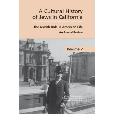 Cultural History of Jews in California: The Jewish Role in American Life