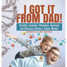 I Got it from Dad! Heredity, Genotype, Phenotype, Dominant and Recessive Alleles Gregor Mendel Grade 6-8 Life Science