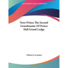Nero Prince The Second Grandmaster Of Prince Hall Grand Lodge