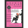 Growth Hacking for Hair Salons: Transform Your Hair Salon, Day Spa, or Service Business Into a BADASS Money Machine!