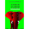 Tasker Tusker Tasker