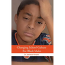 Changing School Culture for Black Males