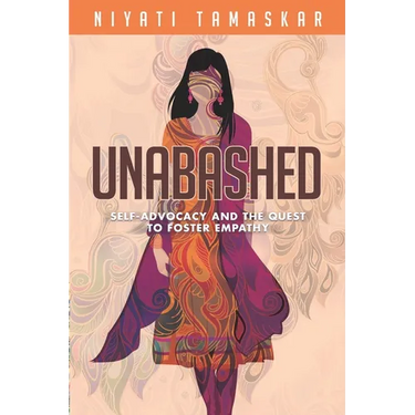 Unabashed: Self-Advocacy and the Quest to Foster Empathy