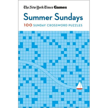 New York Times Games Summer Sundays: 100 Sunday Crossword Puzzles
