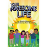 Your Awesome Life