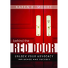 Behind the Red Door: Unlock Your Advocacy Influence and Success