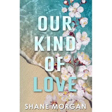 Our Kind of Love