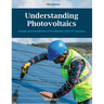 Understanding Photovoltaics (9th edition): Design & Installation of Residential Solar PV Systems (2024)