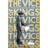 The Vice of Kings: How Fabianism, Occultism, and the Sexual Revolution Engineered a Culture of Abuse