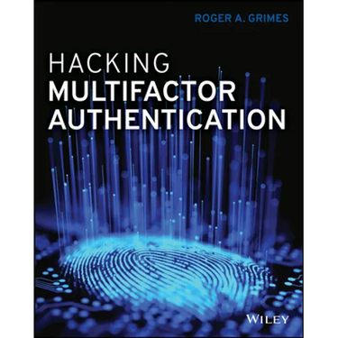 Hacking Multifactor Authentication