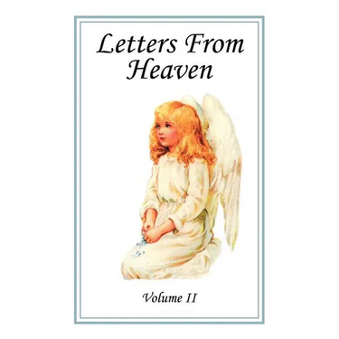 Letters From Heaven, Vol. 2