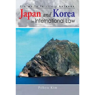 Claims to Territory Between Japan and Korea in International Law