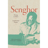 Senghor: Writings on Politics