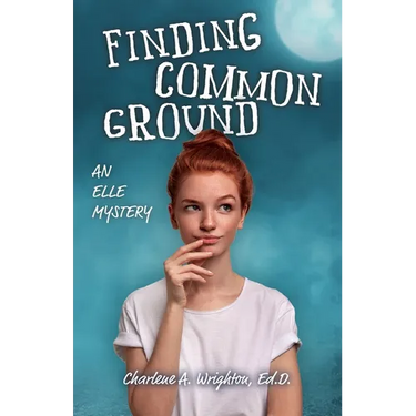 Finding Common Ground: An Elle Mystery
