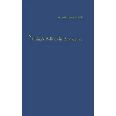 China's Politics in Perspective.