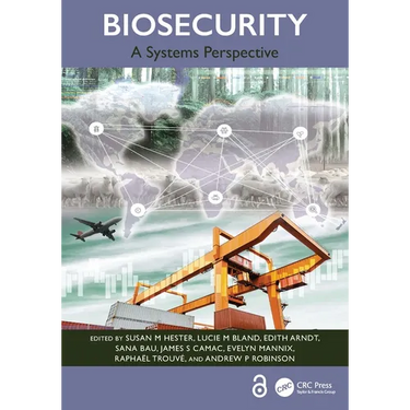 Biosecurity: A Systems Perspective