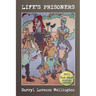 Life's Prisoners