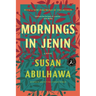 Mornings in Jenin