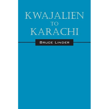 Kwajalien to Karachi