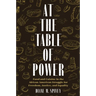 At the Table of Power: Food and Cuisine in the African American Struggle for Freedom, Justice, and Equality