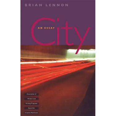 City: An Essay