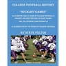 College Football History "Rivalry Games"