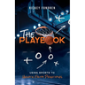 The Playbook: Using Sports to Unlock Faith Principles
