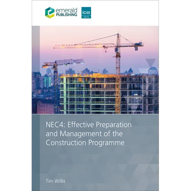 Nec4: Effective Preparation and Management of the Construction Programme