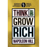 Think and Grow Rich: Complete and Original Signature Edition