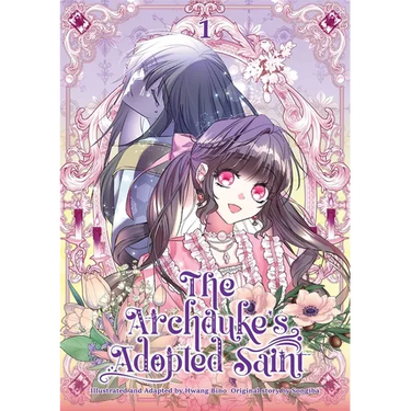 The Archduke's Adopted Saint Volume 1