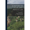A History Of Germanic Private Law