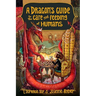 A Dragon's Guide to the Care and Feeding of Humans