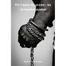 Up From Slavery: An Autobiography (Annotated)