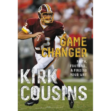 The Game Changer: Faith, Football, & Finding Your Way
